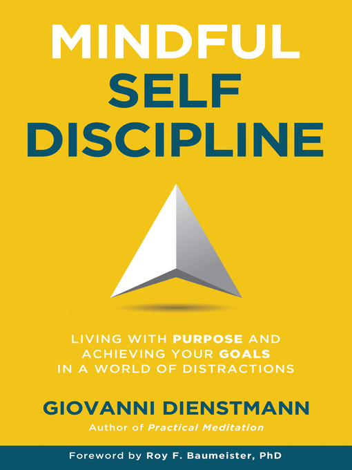 Title details for Mindful Self-Discipline by Giovanni Dienstmann - Available